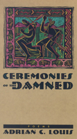 Ceremonies of the Damned: Poems (Western Literature Series) 0874173027 Book Cover