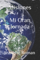 Misiones: Mi Gran Jornada null Book Cover