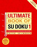 The Ultimate Book of Su Doku 1 0743292219 Book Cover