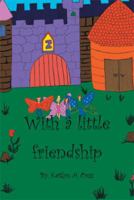 With a Little Friendship 1483695816 Book Cover