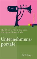 Unternehmensportale: Grundlagen, Architekturen, Technologien (Xpert.press) (German Edition) 3540222871 Book Cover