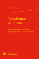 Renaissance de Giono: La Reconstruction de l'Auteur Apres La Seconde Guerre Mondiale 2406159051 Book Cover