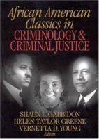 African American Classics in Criminology and Criminal Justice 0761924337 Book Cover