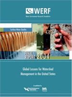 Global Lessons for Watershed Management in the United States (Werf Report) 1843397129 Book Cover