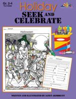 Holiday Seek and Celebrate 1573105937 Book Cover