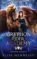 Gryphon Rider Academy: Year 1 1954582366 Book Cover