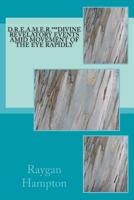 D.R.E.A.M.E.R. Divine Revelatory Events Amid Movement of the Eye Rapidly 1729655017 Book Cover