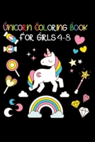 Unicorn Coloring Book For Girls 4-8: Unicorn Coloring Book For kids 4-8 Us Edition A Fun Kid Workbook Game For Learning, Coloring, Drawing A Unicorn Coloring Book with 50 Images of Unicorns Alone or i 1087128641 Book Cover