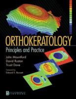Orthokeratology: Principles And Practice 0750640073 Book Cover