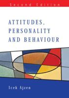 Attitudes, personality, and behavior (Mapping social pschology series) 0335217036 Book Cover