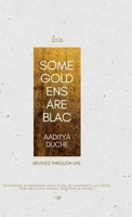 Some Goldens Are Blac: revived through life B0GDRKBKQ2 Book Cover