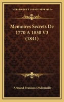 Memoires Secrets De 1770 A 1830 V3 1165612038 Book Cover