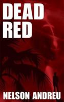 Dead Red 1589821173 Book Cover