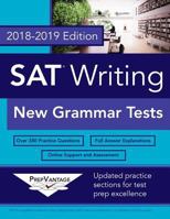 SAT Writing: New Grammar Tests, 2018-2019 Edition 1717239412 Book Cover