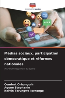 Médias sociaux, participation démocratique et réformes nationales (French Edition) 6202866934 Book Cover