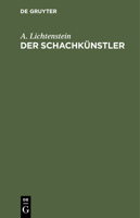 Der Schachk�nstler 3112437411 Book Cover