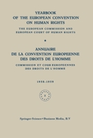 Yearbook of the European Convention on Human Rights / Annuaire de la Convention Europeenne des Droits de L'Homme: The European Commission and European 9401515964 Book Cover