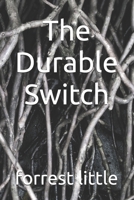 The Durable Switch B0GSGNM39H Book Cover
