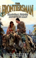 The Frontiersman: Hannibal Brinks - Mountain Man B0BXNDMFRB Book Cover