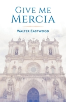Give me Mercia 1098311124 Book Cover