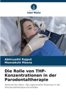 Die Rolle von THP-Konzentrationen in der Parodontaltherapie (German Edition) 6630243536 Book Cover