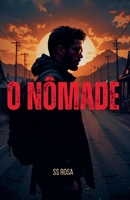 O Nomade (Portuguese Edition) B0GW9GW2MD Book Cover