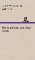 The Englishman and Other Poems 117241579X Book Cover