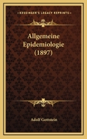 Allgemeine Epidemiologie (German Edition) 1167679776 Book Cover