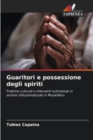 Guaritori e possessione degli spiriti (Italian Edition) 6208382238 Book Cover