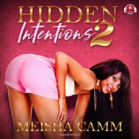 Hidden Intentions 2 (The Hidden Intentions Series, Book 2) 1601622163 Book Cover