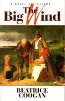 The Big Wind: A Novel of Ireland 0345273680 Book Cover