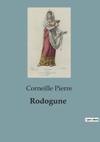 Rodogune (French Edition) B0CL8TJ61F Book Cover