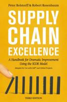 Supply Chain Excellence: A Handbook for Dramatic Improvement Using the SCOR Model 0814437532 Book Cover