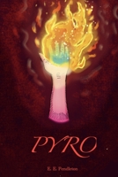 Pyro (Fire Keepers) B0F2SZ3TDP Book Cover