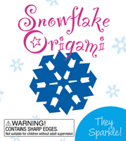 Snowflake Origami: They Sparkle! 0762437057 Book Cover
