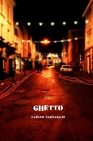 GHETTO 1521737045 Book Cover