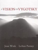 A Vision of Vygotsky 0321082400 Book Cover