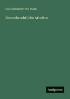 Deutschrechtliche Arbeiten 336864064X Book Cover