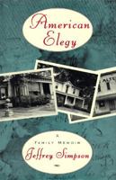 American Elegy: A Family Memoir (General) 0525941223 Book Cover