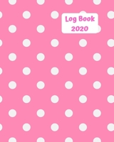 Log Book 2020: Low content book publishers log book. List date made, isbn, title, interior source and imprint used. Perfect to organize and track books published. Pink with white spots 167572041X Book Cover
