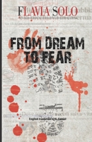 From dream to fear: English translation by A. Cassol B098W77BGB Book Cover