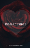 Inmarcesible (Spanish Edition) B0F92JMZBV Book Cover