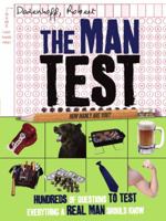 The Man Test: Hundreds of Questions to Test Everything a Real Man Should Know 1402254032 Book Cover