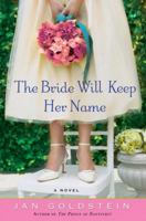 The Bride Will Keep Her Name 0307345939 Book Cover
