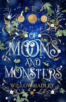 Of Moons and Monsters B09249H7LP Book Cover