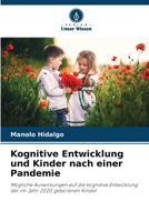 Kognitive Entwicklung und Kinder nach einer Pandemie (German Edition) 6208904986 Book Cover
