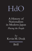 A History of Nationalism in Modern Japan (Handbook of Oriental Studies. Section 5 Japan) 9004226737 Book Cover