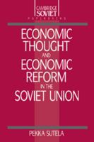 Economic Thought and Economic Reform in the Soviet Union 052138902X Book Cover