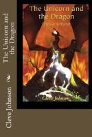 The Unicorn and the Dragon 153525453X Book Cover