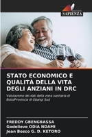 Stato Economico E Qualità Della Vita Degli Anziani in Drc (Italian Edition) 6203744697 Book Cover